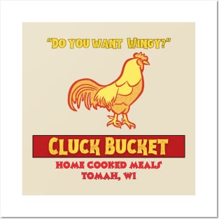 Cluck Bucket, Tomah Wisconsin Posters and Art